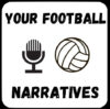 Your Football Narratives